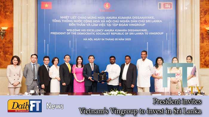 President invites Vietnam’s Vingroup to invest in Sri Lanka