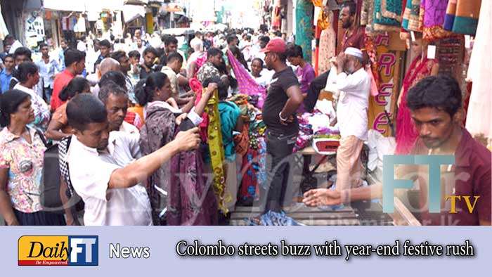 Colombo streets buzz with year-end festive rush