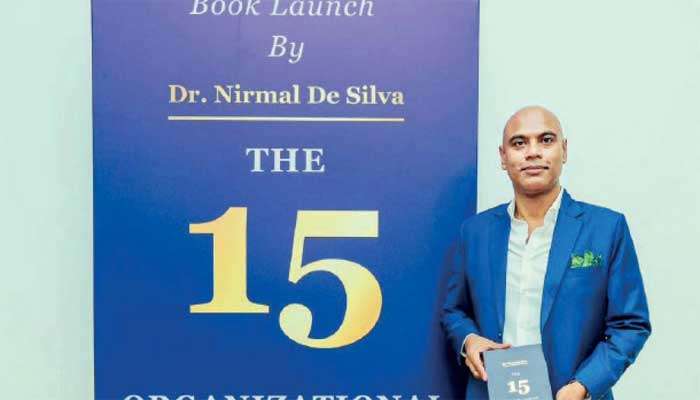 Dr. Nirmal De Silva launches ‘The 15 Organisational Realities”