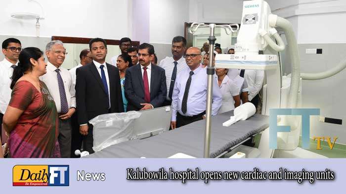 Kalubowila hospital opens new cardiac and imaging units