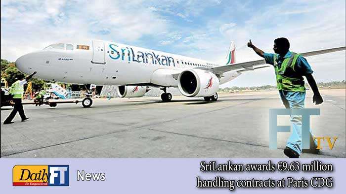 SriLankan awards €9.63 million handling contracts at Paris CDG