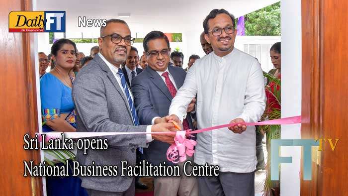 Sri Lanka opens National Business Facilitation Centre