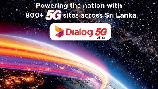 Dialog surpasses 800+ 5G sites, driving Sri Lanka’s fastest 5G expansion and advancing nation’s digital future