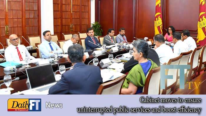 Cabinet moves to ensure uninterrupted public services and boost efficiency