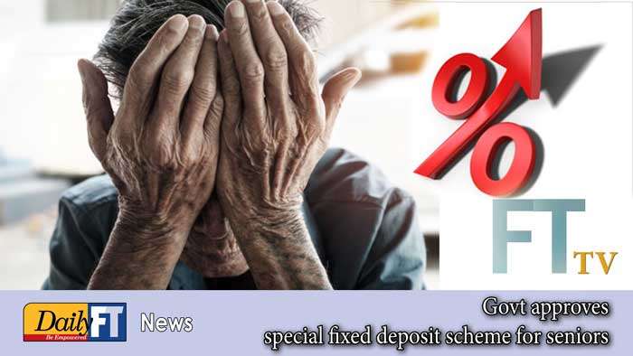 Govt approves special fixed deposit scheme for seniors
