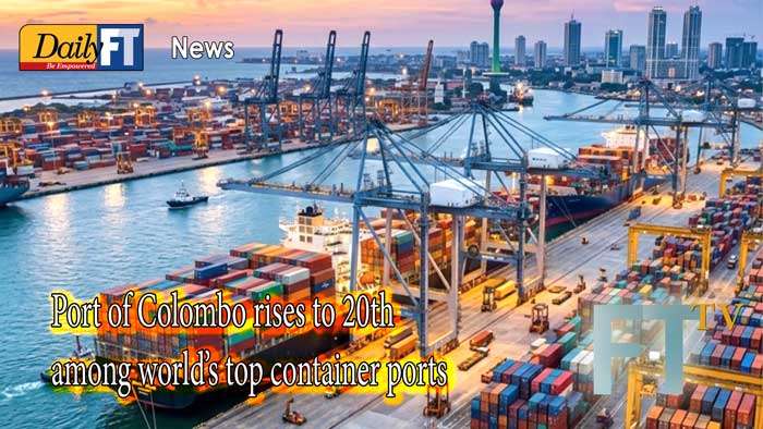 Port of Colombo Rises to 20th Among World’s Top Container Ports