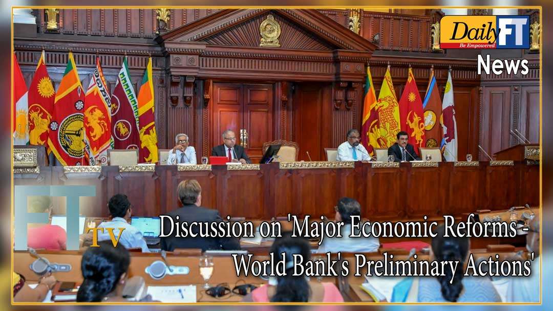 Discussion on ’Major Economic Reforms - World Bank’s Preliminary Actions’