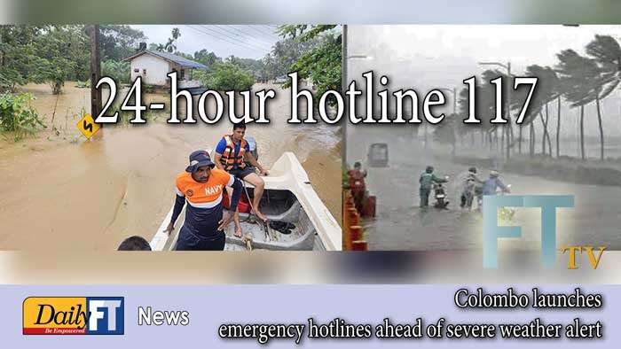 Colombo launches emergency hotlines ahead of severe weather alert