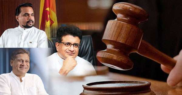 උදය, විමල්, දිලිත් ඇතුළු හයකට අධිකරණයට අපහාස කිරීමේ නඩු!