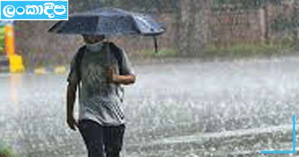 අදත් තැනින් තැනට වැසි