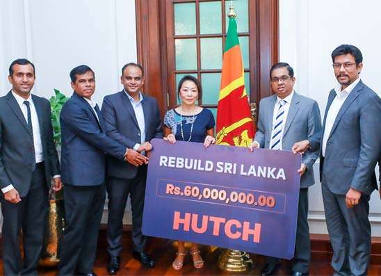 ශ්‍රී ලංකාව යළි ගොඩනැගීම වෙනුවෙන් HUTCH සමාගම රුපියල් ලක්ෂ 600 ක සුවිශේෂී මූල්‍ය දායකත්වයක් ලබා දෙයි