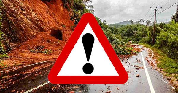 නාය අනතුරු: දිස්ත්‍රික්ක 11කට රතු එළි