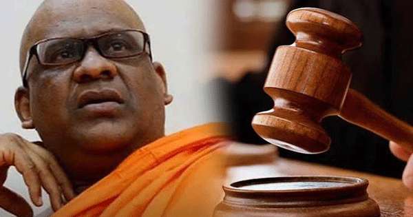 ඥානසාර හිමි හෙට ඉදිකරණයට ඉදිරිපත් නොකරයි